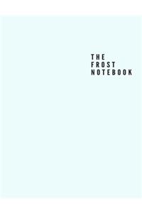 The Frost Notebook