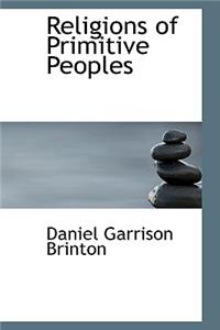 Religions of Primitive Peoples