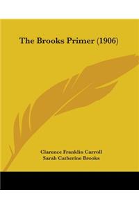 Brooks Primer (1906)