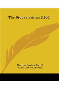 Brooks Primer (1906)