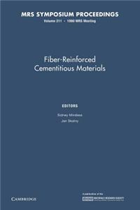 Fiber-Reinforced Cementitious Materials: Volume 211