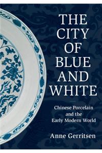 City of Blue and White