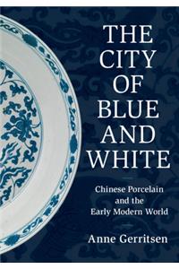 The City of Blue and White