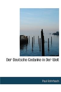 Der Deutsche Gedanke in Der Welt