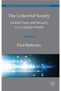The Unlawful Society