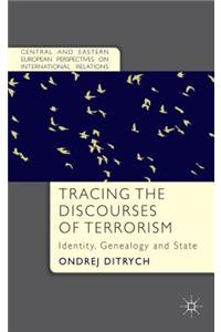 Tracing the Discourses of Terrorism