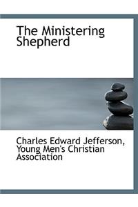 The Ministering Shepherd