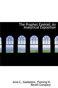 The Prophet Ezekiel