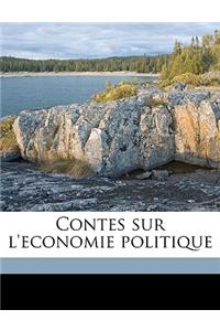 Contes sur l'economie politique Volume 4