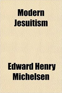 Modern Jesuitism
