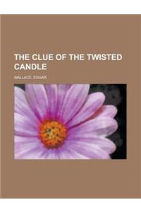 The Clue of the Twisted Candle