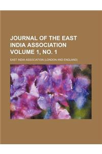 Journal of the East India Association Volume 1, No. 1