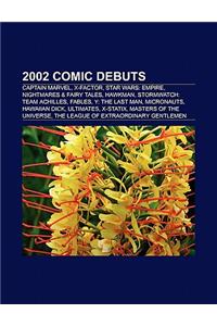2002 Comic Debuts