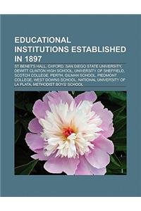 Educational Institutions Established in 1897