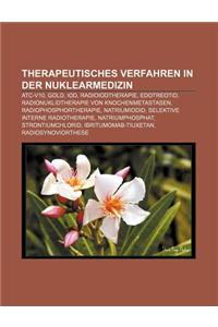 Therapeutisches Verfahren in Der Nuklearmedizin