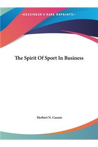 Spirit Of Sport In Business