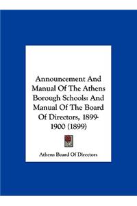 Announcement and Manual of the Athens Borough Schools