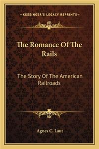 Romance Of The Rails
