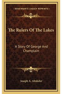 The Rulers Of The Lakes
