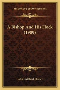 Bishop and His Flock (1909) a Bishop and His Flock (1909)