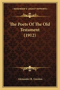 The Poets of the Old Testament (1912)