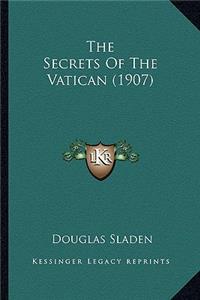 The Secrets Of The Vatican (1907)