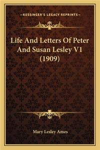 Life and Letters of Peter and Susan Lesley V1 (1909)