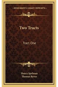 Two Tracts