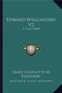 Edward Willoughby V2