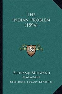 The Indian Problem (1894)