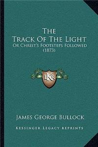 Track Of The Light