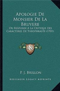 Apologie De Monsier De La Bruyere