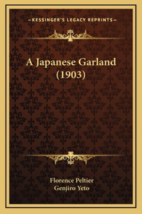 A Japanese Garland (1903)