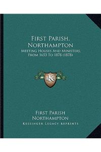 First Parish, Northampton