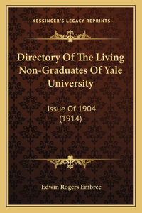 Directory Of The Living Non-Graduates Of Yale University