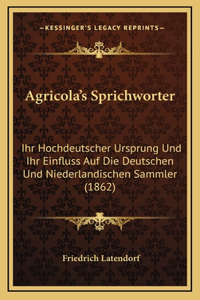 Agricola's Sprichworter
