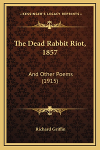 Dead Rabbit Riot, 1857