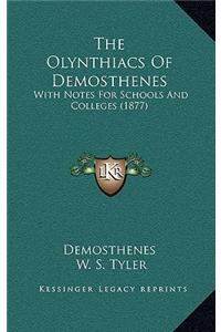 The Olynthiacs Of Demosthenes