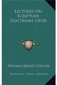 Lectures On Scripture Doctrines (1818)