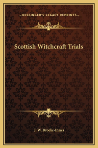 Scottish Witchcraft Trials