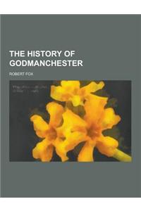 The History of Godmanchester