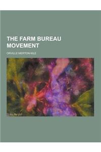 The Farm Bureau Movement