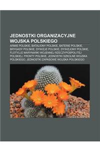 Jednostki Organizacyjne Wojska Polskiego