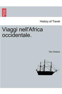 Viaggi Nell'africa Occidentale.