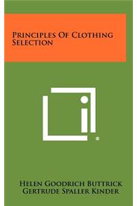 Principles Of Clothing Selection