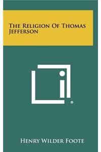 Religion Of Thomas Jefferson