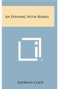 An Evening with Burns