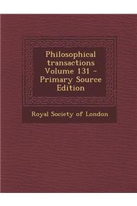 Philosophical Transactions Volume 131