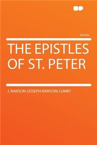 The Epistles of St. Peter