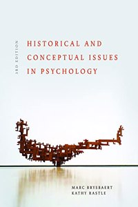 Historical and Conceptual Issues in Psychology